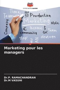 bokomslag Marketing pour les managers