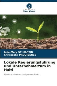 bokomslag Lokale Regierungsfhrung und Unternehmertum in Haiti