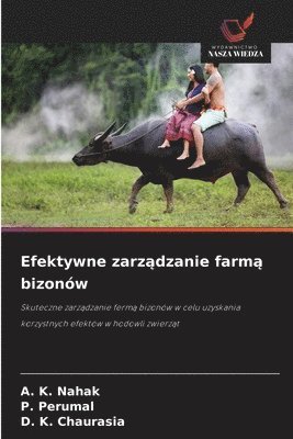 bokomslag Efektywne zarz&#261;dzanie farm&#261; bizonw