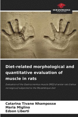 Diet-related morphological and quantitative evaluation of muscle in rats 1