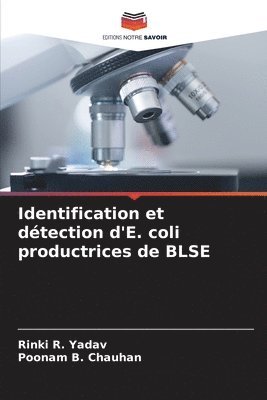 bokomslag Identification et détection d'E. coli productrices de BLSE