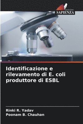 bokomslag Identificazione e rilevamento di E. coli produttore di ESBL