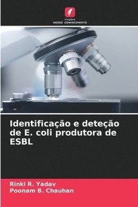 bokomslag Identificação e deteção de E. coli produtora de ESBL