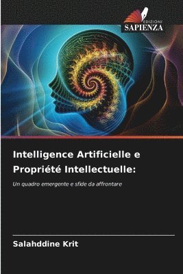 bokomslag Intelligence Artificielle e Propriété Intellectuelle