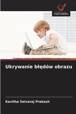 bokomslag Ukrywanie bl&#281;dw obrazu