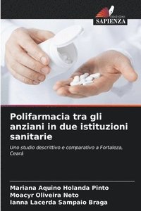 bokomslag Polifarmacia tra gli anziani in due istituzioni sanitarie