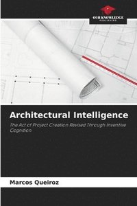 bokomslag Architectural Intelligence