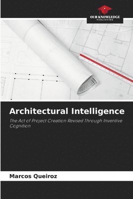 Architectural Intelligence 1