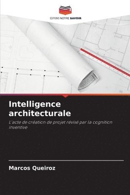 bokomslag Intelligence architecturale