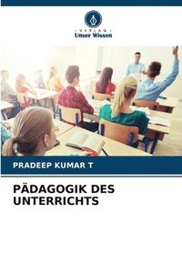 bokomslag Pädagogik Des Unterrichts