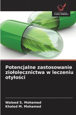 bokomslag Potencjalne zastosowanie ziololecznictwa w leczeniu otylo&#347;ci