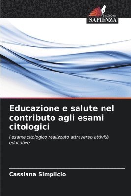 bokomslag Educazione e salute nel contributo agli esami citologici