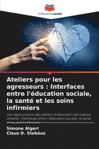 bokomslag Ateliers pour les agresseurs