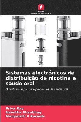 bokomslag Sistemas electrnicos de distribuio de nicotina e sade oral