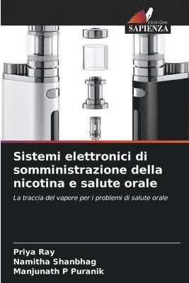 bokomslag Sistemi elettronici di somministrazione della nicotina e salute orale