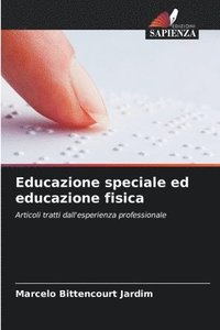 bokomslag Educazione speciale ed educazione fisica