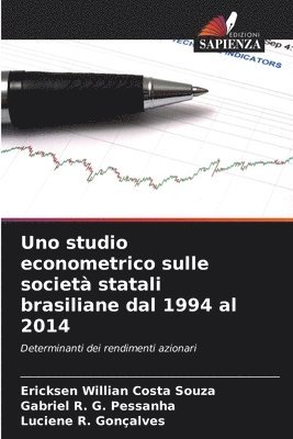 bokomslag Uno studio econometrico sulle societ statali brasiliane dal 1994 al 2014