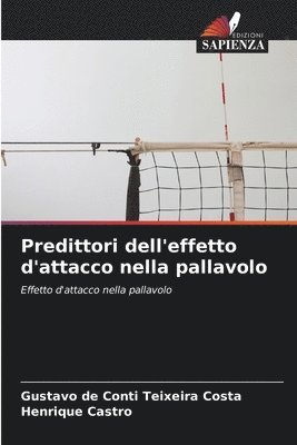 bokomslag Predittori dell'effetto d'attacco nella pallavolo