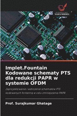 bokomslag Implet.Fountain Kodowane schematy PTS dla redukcji PAPR w systemie OFDM