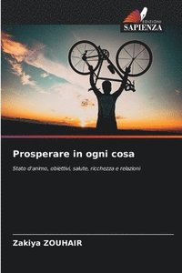 bokomslag Prosperare in ogni cosa