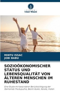 bokomslag Sozioökonomischer Status Und Lebensqualität Von Älteren Menschen Im Ruhestand