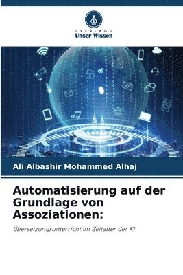 bokomslag Automatisierung auf der Grundlage von Assoziationen