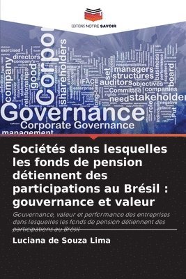 bokomslag Sociétés dans lesquelles les fonds de pension détiennent des participations au Brésil: gouvernance et valeur