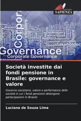 Società investite dai fondi pensione in Brasile: governance e valore 1