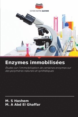 Enzymes immobilisées