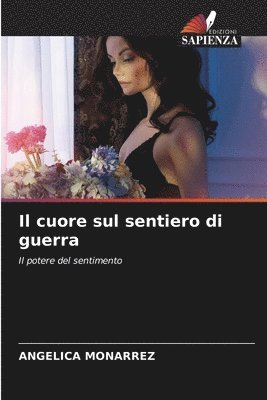 bokomslag cuore sul sentiero di guerra
