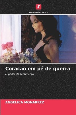 Coração em pé de guerra