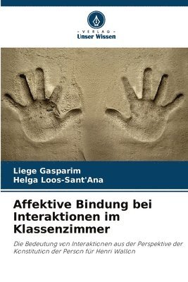bokomslag Affektive Bindung bei Interaktionen im Klassenzimmer