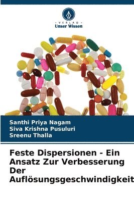 Feste Dispersionen - Ein Ansatz Zur Verbesserung Der Auflösungsgeschwindigkeit