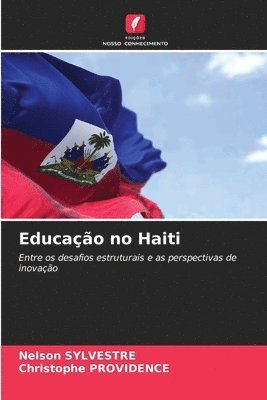 Nelson Sylvestre, Christophe Providence - Educação no Haiti, Häftad