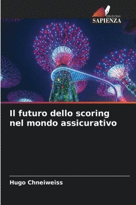 bokomslag Il futuro dello scoring nel mondo assicurativo