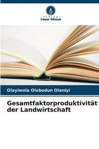 bokomslag Gesamtfaktorproduktivität der Landwirtschaft