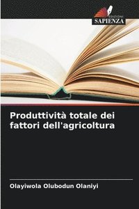 bokomslag Produttività totale dei fattori dell'agricoltura