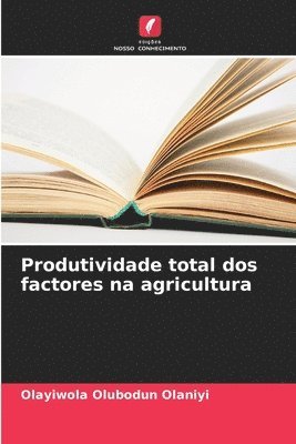 bokomslag Produtividade total dos factores na agricultura