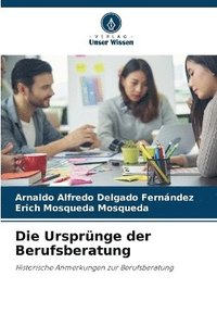 bokomslag Ursprünge der Berufsberatung