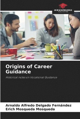 bokomslag Origins of Career Guidance