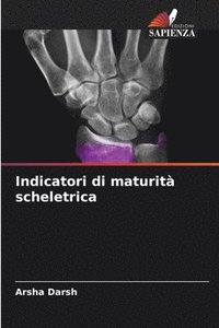 bokomslag Indicatori di maturità scheletrica