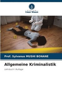 bokomslag Allgemeine Kriminalistik