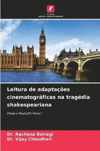 bokomslag Leitura de adaptações cinematográficas na tragédia shakespeariana