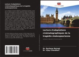 bokomslag Lecture d'adaptations cinématographiques de la tragédie shakespearienne
