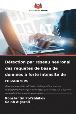 bokomslag Détection par réseau neuronal des requêtes de base de données à forte intensité de ressources