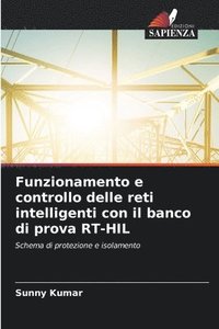 bokomslag Funzionamento e controllo delle reti intelligenti con il banco di prova RT-HIL