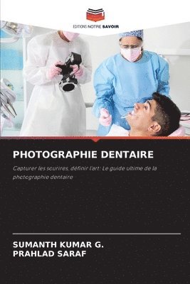 bokomslag Photographie Dentaire