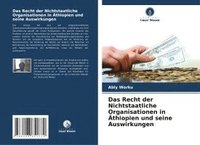 bokomslag Das Recht der Nichtstaatliche Organisationen in Äthiopien und seine Auswirkungen
