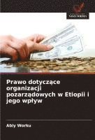 bokomslag Prawo dotycz?ce organizacji pozarz?dowych w Etiopii i jego wplyw