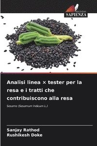 bokomslag Analisi linea ¿ tester per la resa e i tratti che contribuiscono alla resa